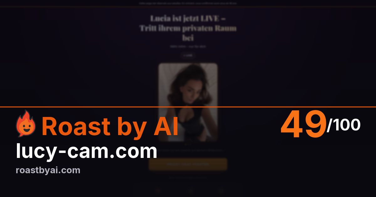 Roast of lucy-cam.com