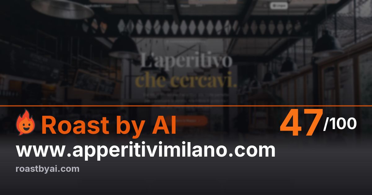Roast of www.apperitivimilano.com