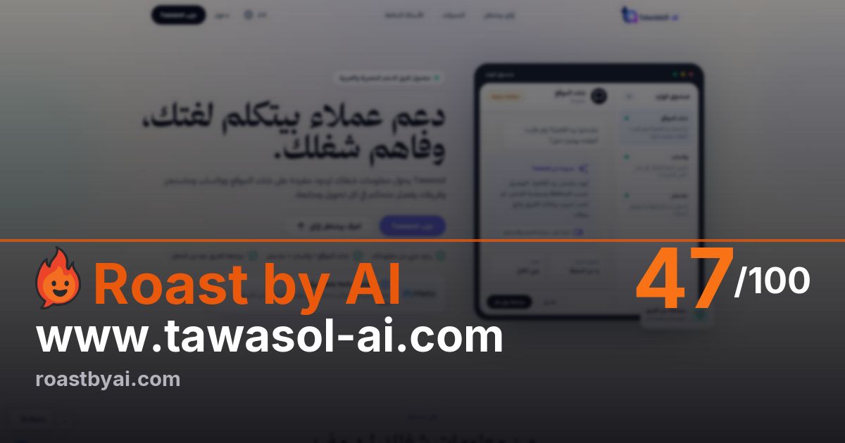 Roast of www.tawasol-ai.com