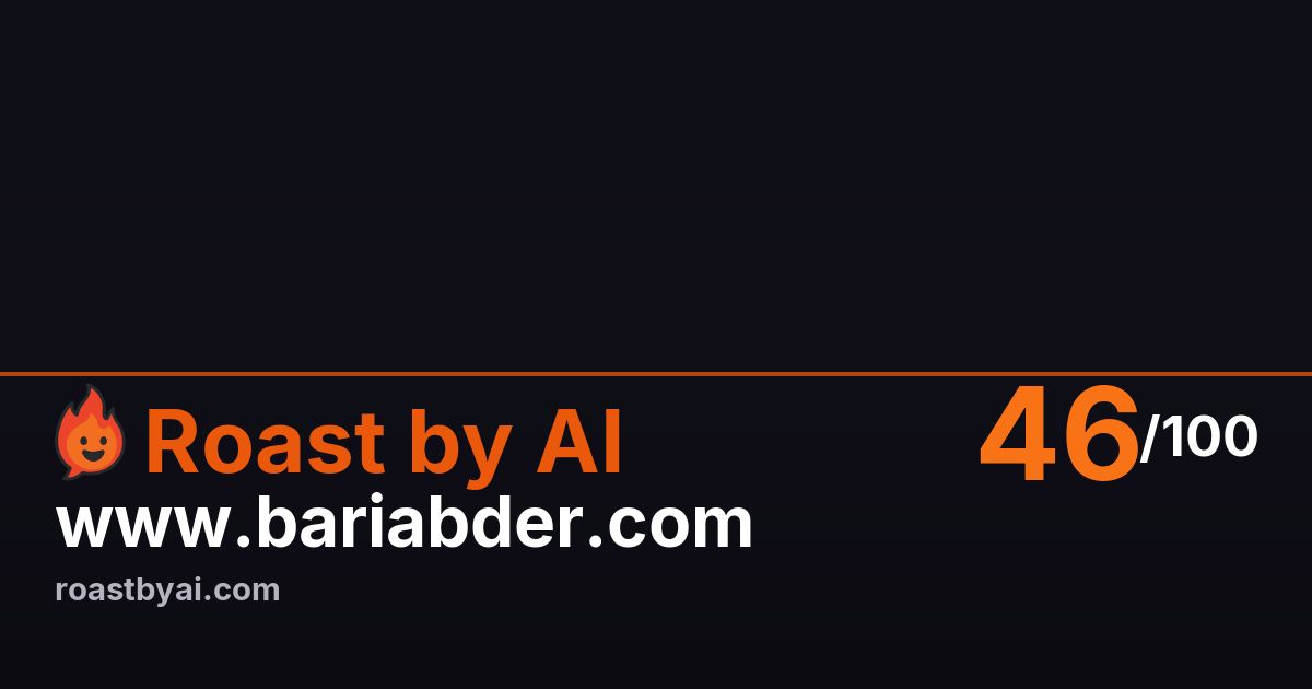 Roast of www.bariabder.com