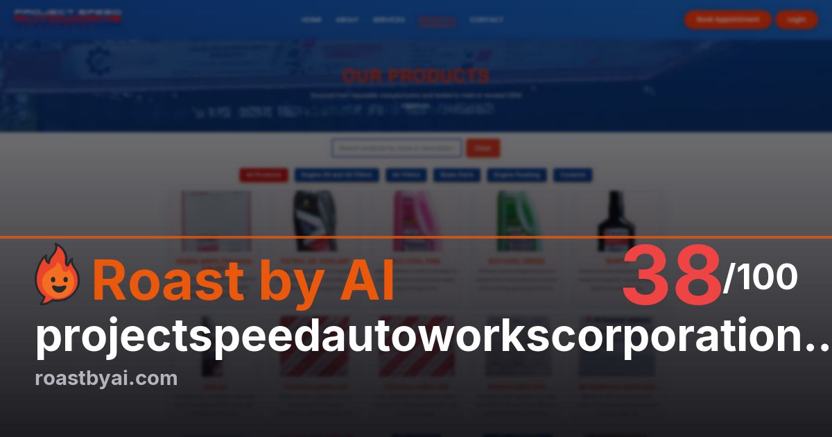 Roast of projectspeedautoworkscorporation.vercel.app
